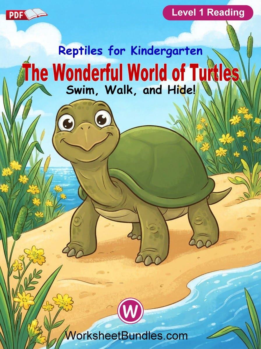 Swim, Walk, and Hide! The Wonderful World of Turtles